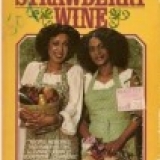 My First Book of Southern Cookery: Spoonbread and Strawberry Wine
